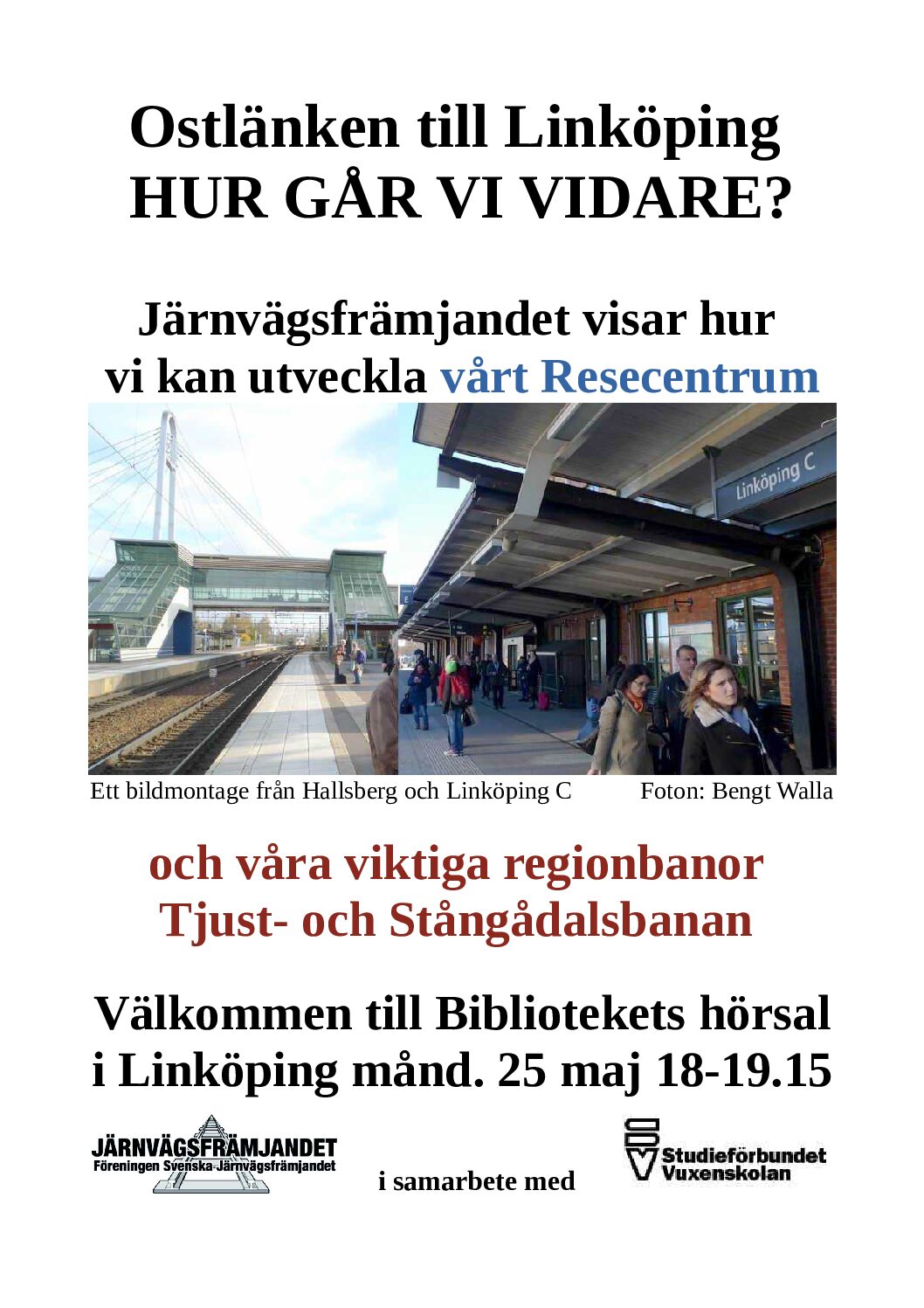 Ostlänken i Linköping? – Hur går vi vidare?
